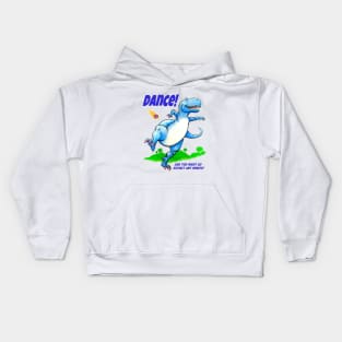 Dance! Like You Might go Extinct any Minute! Kids Hoodie